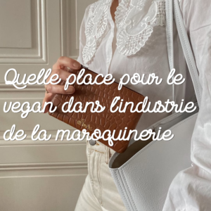 sac à main vegan maroquinerie