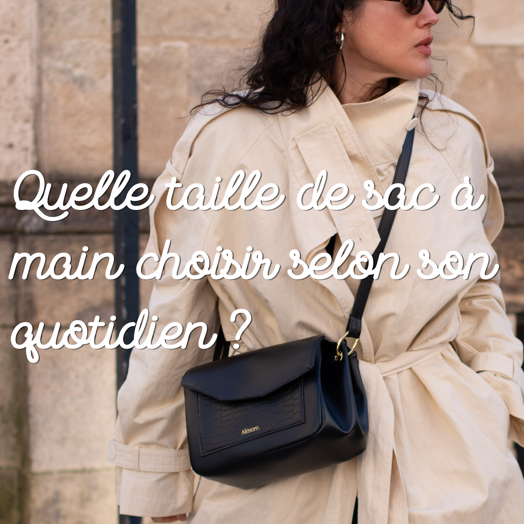 choisir la taille de son sac à main