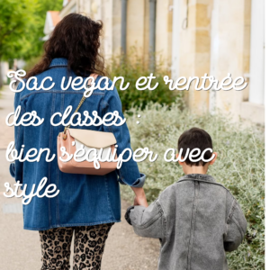 sac vegan rentrée stylée